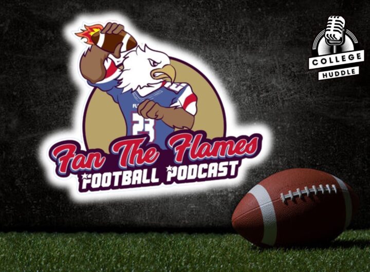 Fan the Flames Podcast Joins The College Huddle