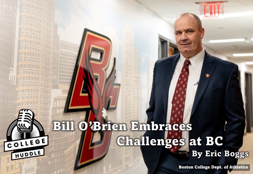 Bill O'Brien Embraces Challenges at Boston College.