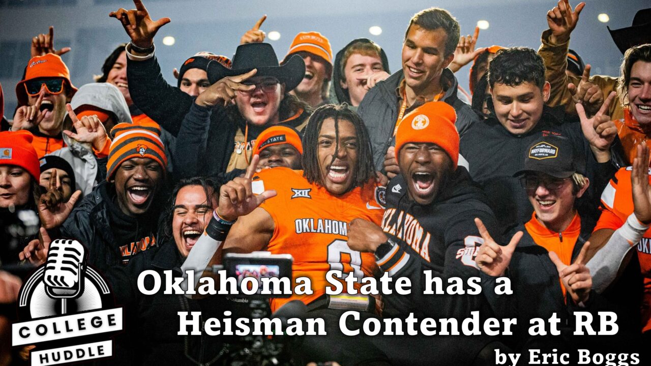 Oklahoma State has a Heisman Contender at RB.