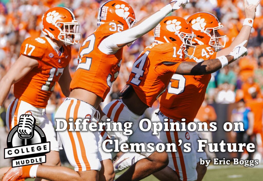 Differing Opinion on Clemson's Future.