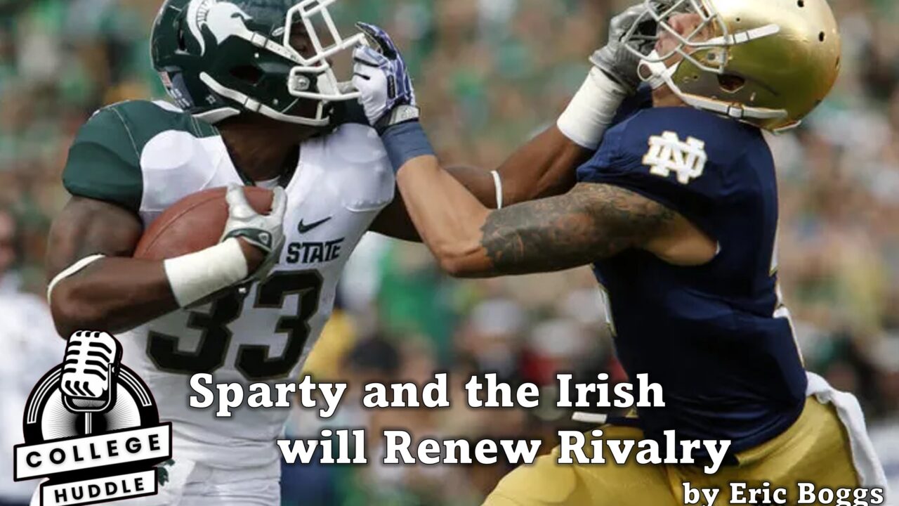 Sparty and the Irish will Renew Rivalry