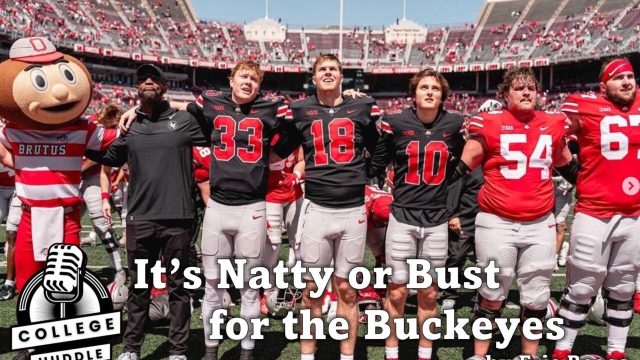 It's Natty or Bust for the Buckeyes