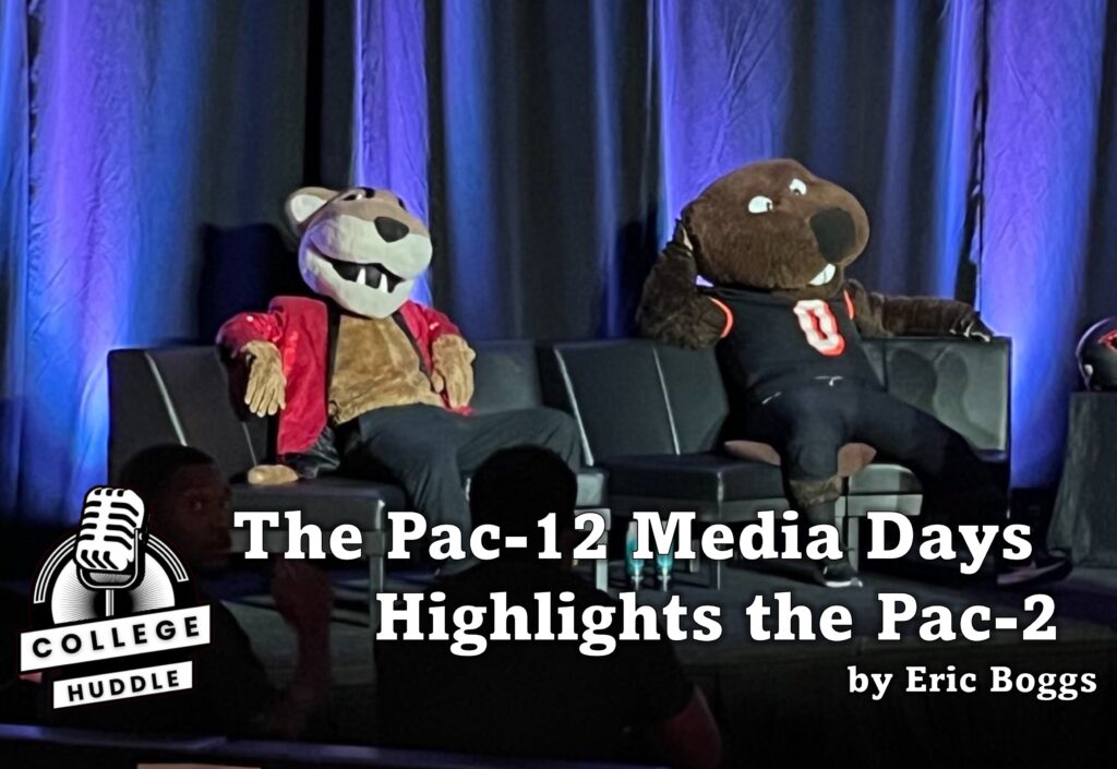 The Pac-12 Media Days Highlights the Pac-2.
